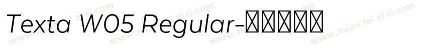 Texta W05 Regular字体转换